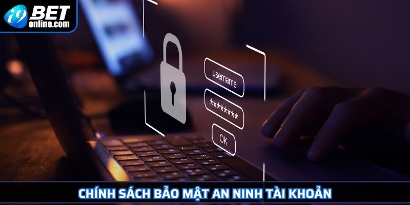 Chính Sách Bảo Mật 2 Chính sách bảo mật an ninh tài khoản