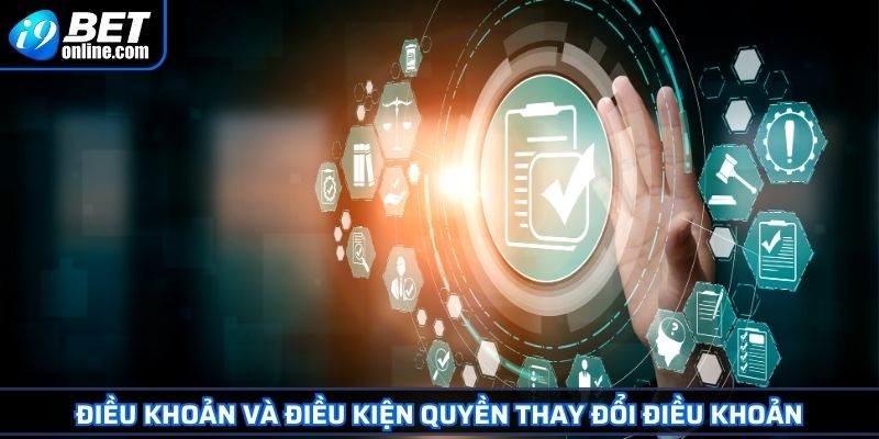 Điều Khoản Và Điều Kiện 3 Điều khoản và điều kiện quyền thay đổi điều khoản