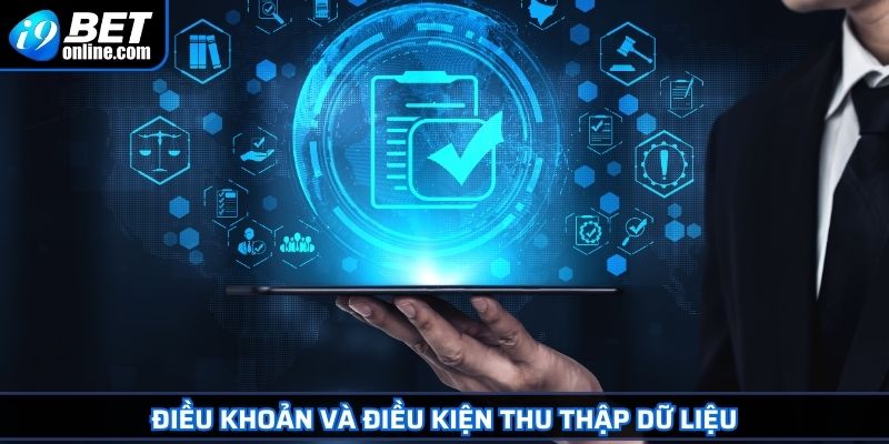 Điều Khoản Và Điều Kiện 2 Điều khoản và điều kiện thu thập dữ liệu