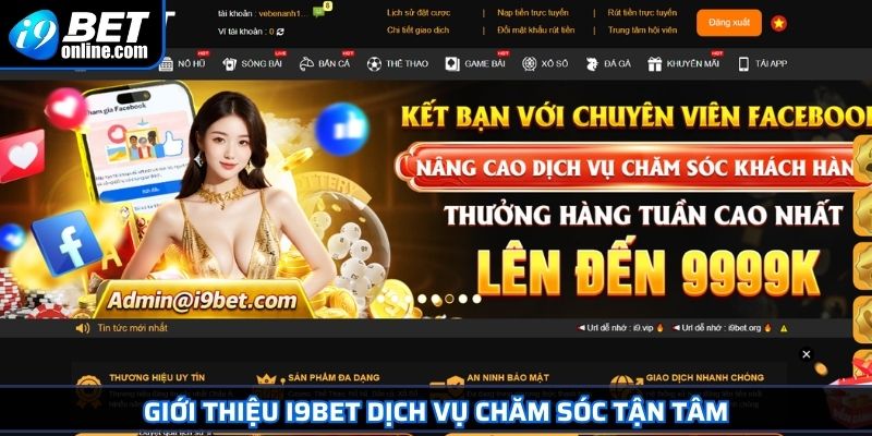 Giới Thiệu i9BET 3 Giới thiệu I9BET dịch vụ chăm sóc tận tâm