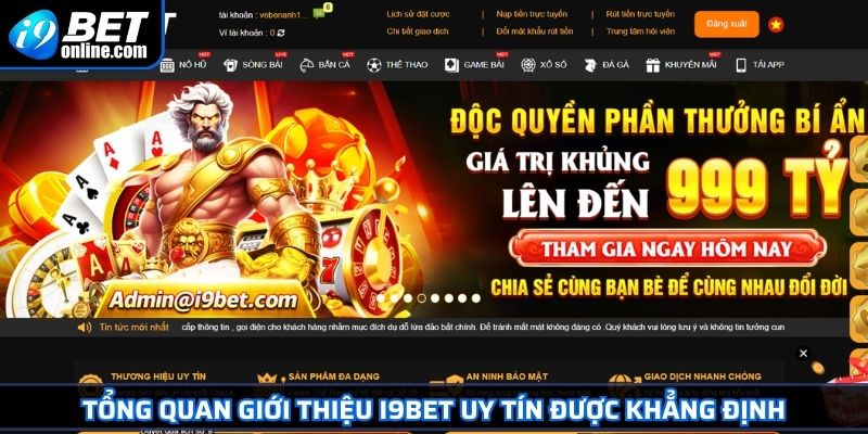 Giới Thiệu i9BET 1 Tổng quan giới thiệu I9BET uy tín được khẳng định