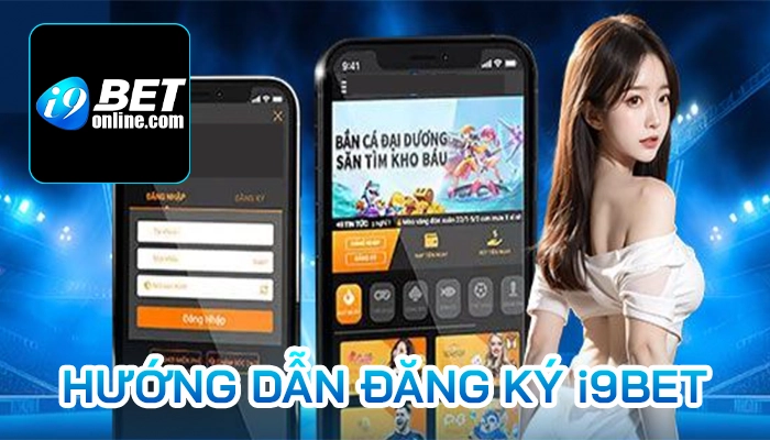 i9BET | Trang Chủ Nhà Cái i9BET COM 2025 26 Hướng dẫn đăng ký i9BET