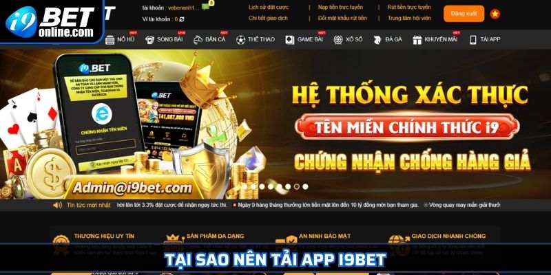 Tải App I9BET 1 Tại sao nên tải app I9BET