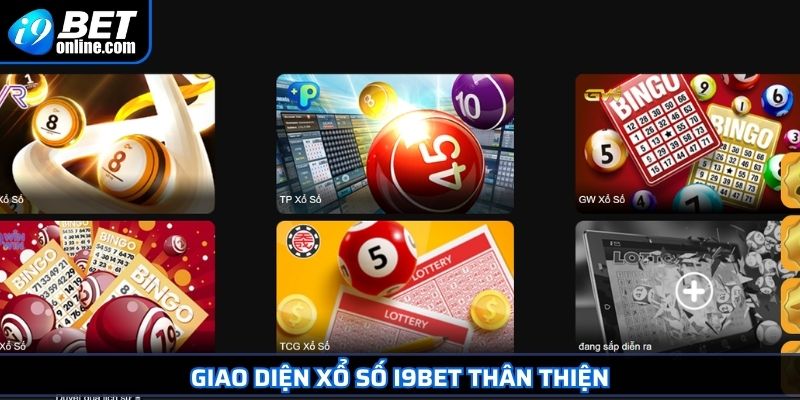 Giao diện xổ số I9BET thân thiện