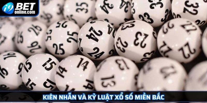 Xổ Số Miền Bắc Hướng Dẫn Toàn Diện Và Chiến Lược Tối Ưu 4 Kiên nhẫn và kỷ luật xổ số miền Bắc